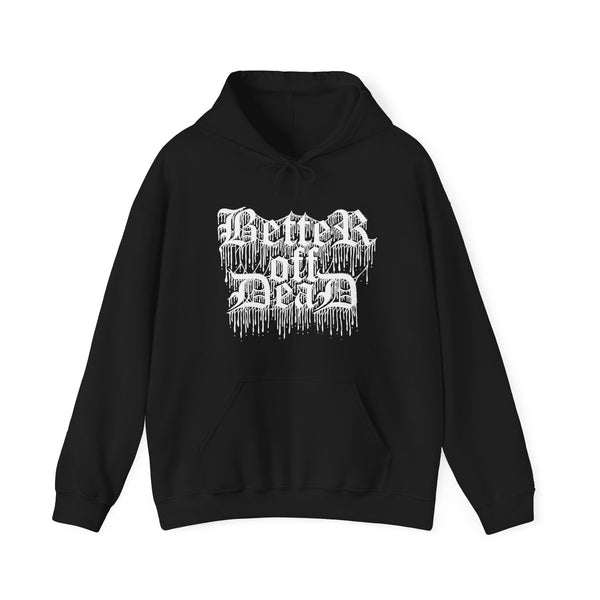 betteroffdead hoodie