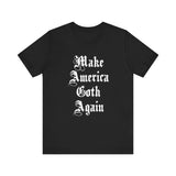 Make America Goth Again