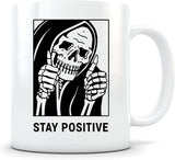 Stay Positive Mug
