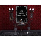 Live Laugh Lobotomy Sign For Gothic Room