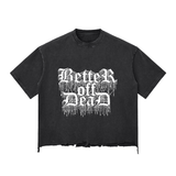 betteroffdead Snow Wash Raw-Hem Boxy T-shirt