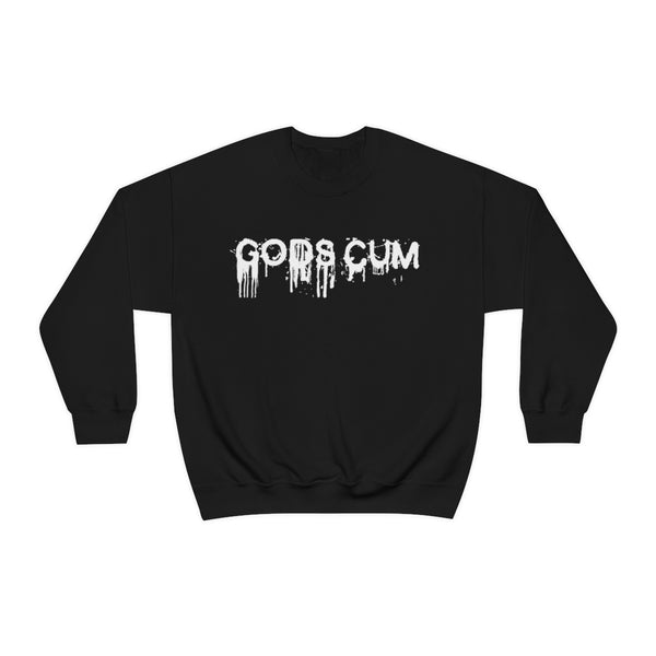 Gods Cum Crewneck Sweatshirt