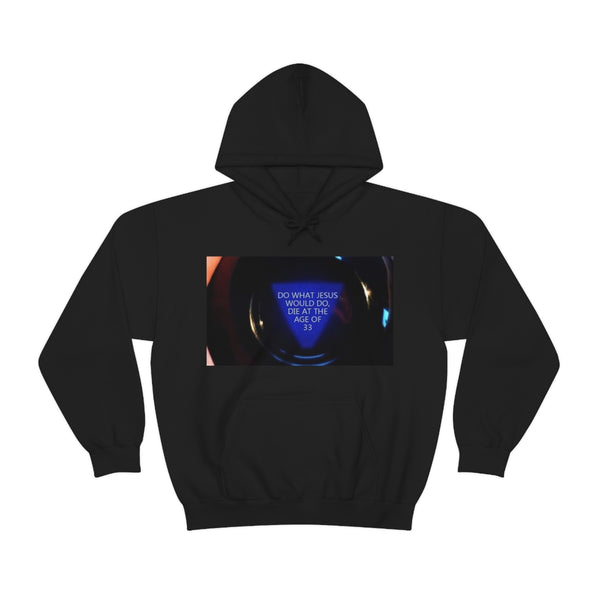 DIE LIKE JESUS Hooded Sweatshirt